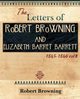 The Letters of Robert Browning and Elizabeth Barret Barrett 1845-1846 Vol II (1899), Browning Robert