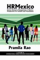 Hrmexico, Rao Pramila