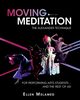 Moving Meditation, Melamed Ellen