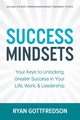 Success Mindsets, Gottfredson Ryan