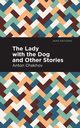 The Lady with the Dog and Other Stories, Chekhov Anton