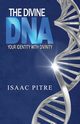 The Divine DNA, Pitre Isaac