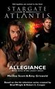 STARGATE ATLANTIS Allegiance (Legacy book 3), Scott Melissa