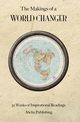The Makings of a World Changer, Ahelia Publishing