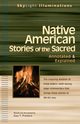 Native American Stories of the Sacred, 