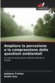 Ampliare la percezione e la comprensione delle questioni ambientali, Freitas Jodson