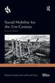 Social Mobility for the 21st Century, 