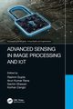 Advanced Sensing in Image Processing and IoT, 