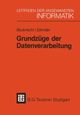 Grundzge der Datenverarbeitung, Bauknecht Kurt