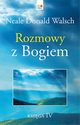 Rozmowy z Bogiem. Ksiga 4, Walsch Neale Donald