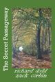The Secret Passageway, Dodd Richard