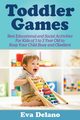 Toddler Games, Delano Eva