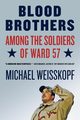 Blood Brothers, Weisskopf Michael
