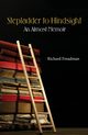 Stepladder to Hindsight, Freadman Richard