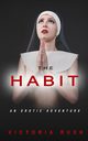 The Habit, Rush Victoria