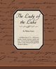 The Lady of the Lake, Scott Walter