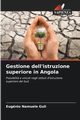 Gestione dell'istruzione superiore in Angola, Guli Eugnio Namuele