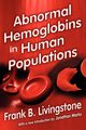 Abnormal Hemoglobins in Human Populations, Livingstone Frank. B.