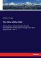The Mind of the Child, Preyer William T.