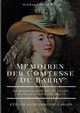 Memoiren der Comtesse Du Barry, Lamothe-Langon Etienne Leon