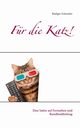 Fr die Katz!, Schneider Rdiger