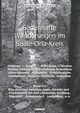 Sagenhafte Wanderungen im Saale-Orla-Kreis, Blthner Alexander