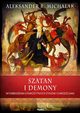 Szatan i demony, Michalak Aleksander R.