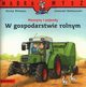Mdra Mysz Maszyny i pojazdy W gospodarstwie, Wittmann Monika