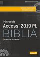 Access 2019 PL. Biblia, Alexander Michael, Kusleika Richard
