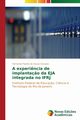 A experi?ncia de implanta?o da EJA integrada no IFRJ, Paix?o de Souza Gouveia Fernanda