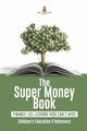 The Super Money Book, Baby Professor