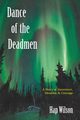 Dance of the Deadmen, Wilson Hap