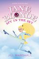 Jane Blonde Spy in the Sky, Marshall Jill