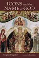 Icons and the Name of God, Bulgakov Sergius