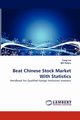 Beat Chinese Stock Market with Statistics, Liu Fang