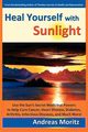 Heal Yourself with Sunlight, Moritz Andreas