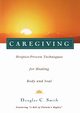 Caregiving, Smith Douglas C.