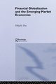 Financial Globalization and the Emerging Market Economy, Das Dilip K.
