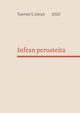 Infran perusteita, Jokipii Tuomas S.