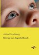 Beitrge zur Augenheilkunde, Hirschberg Julius