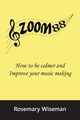 Zoom88, Wiseman Rosemary