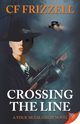 Crossing the Line, Frizzell CF