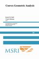 Convex Geometric Analysis, 