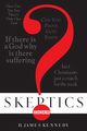 Skeptics Answered, Kennedy James