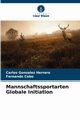 Mannschaftssportarten Globale Initiation, Gonzalez Herrero Carlos