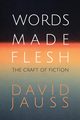 Words Made Flesh, Jauss David