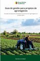 Guia de gest?o para projetos de agronegcios, Nkadi Nsimba Za