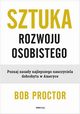 Sztuka rozwoju osobistego., Proctor Bob