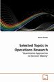 Selected Topics in Operations Research, Ilembo Bahati