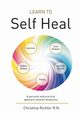 Learn to Self Heal, Richter Christina